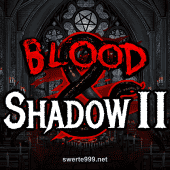 Blood & Shadow 2 - Dark Fantasy Adventure Awaits